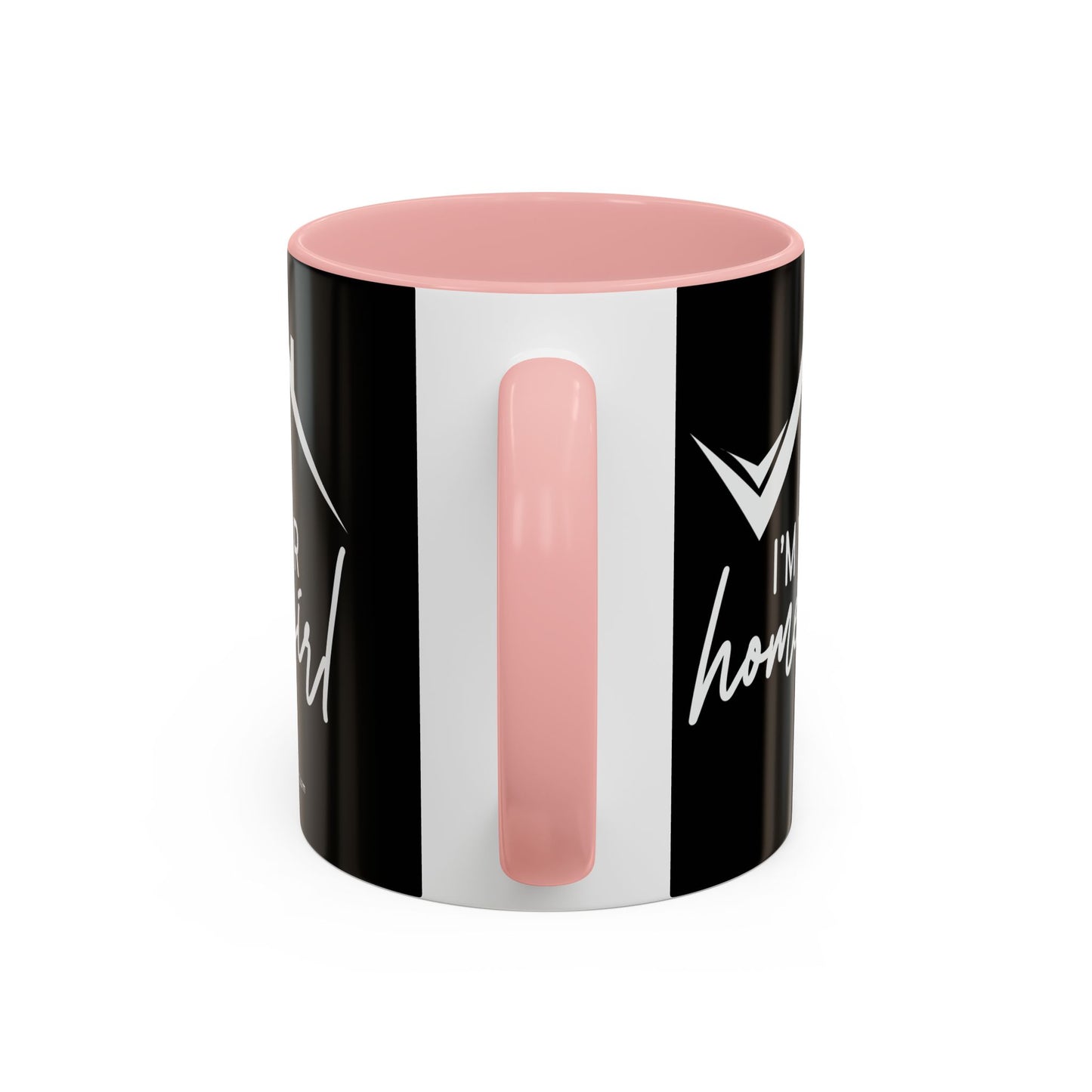 I'm Your Home Girl Realtor Accent Coffee Mug (11, 15oz)