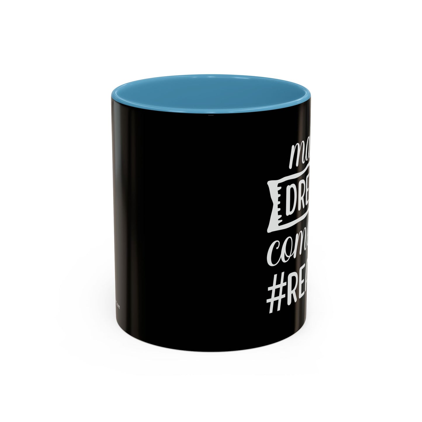 Making Dreams Come True Realtor Accent Coffee Mug (11, 15oz)
