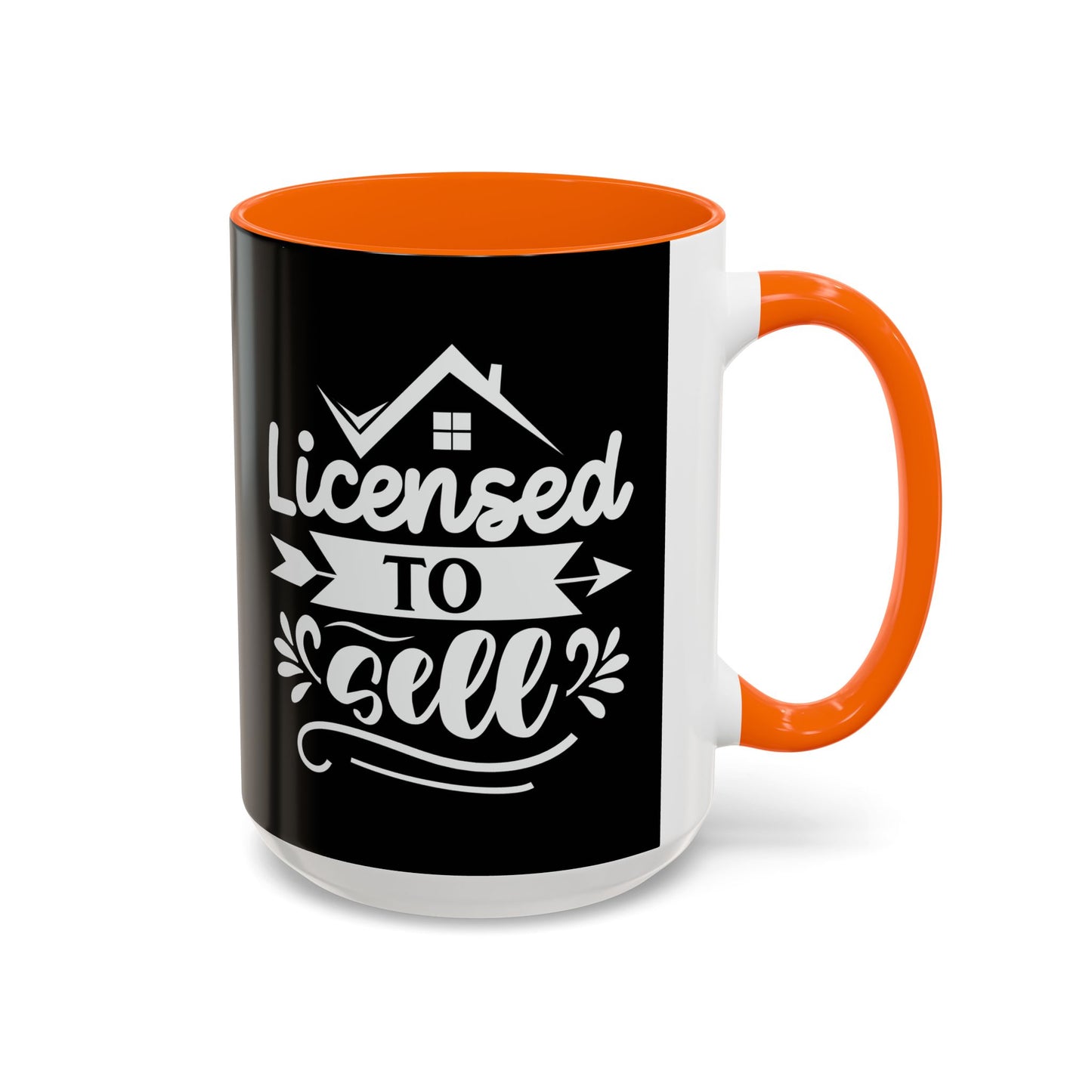 Licensed To Sell Realtor Accent Coffee Mug (11, 15oz)