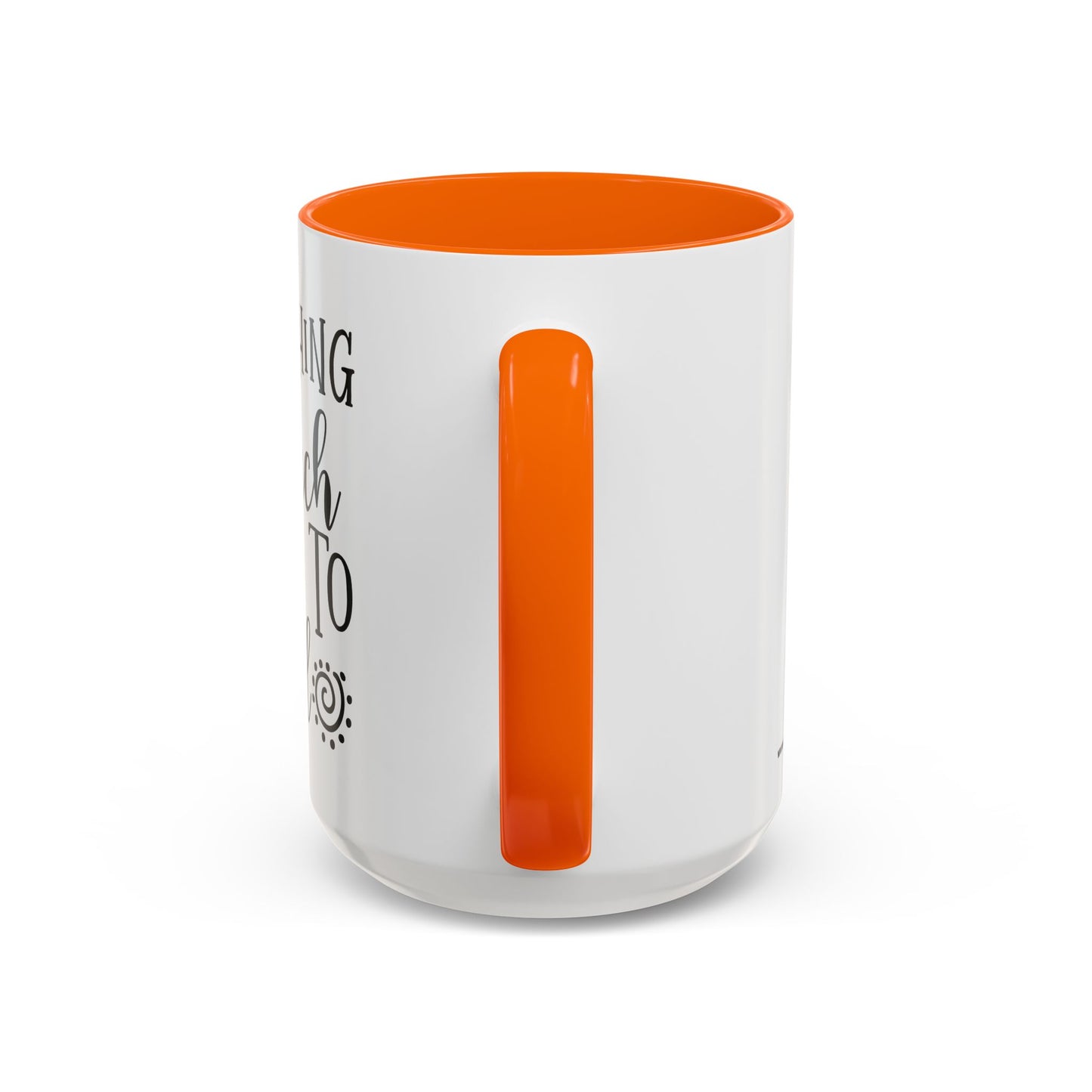 Everything I Touch Turns To Sold Realtor Accent Coffee Mug (11, 15oz)