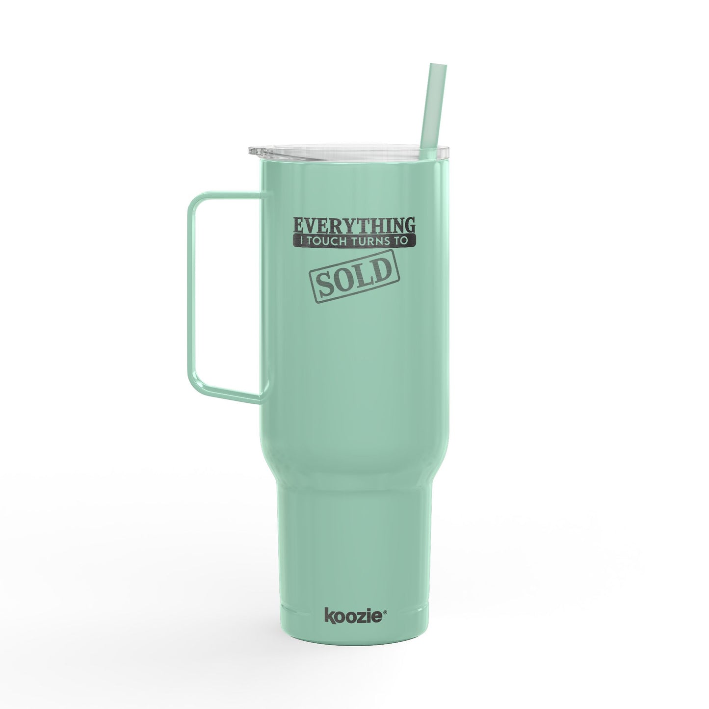 Everything I Touch Turns to SOLD Tumbler – 40 oz Stainless Steel Realtor Mug with Handle & Straw