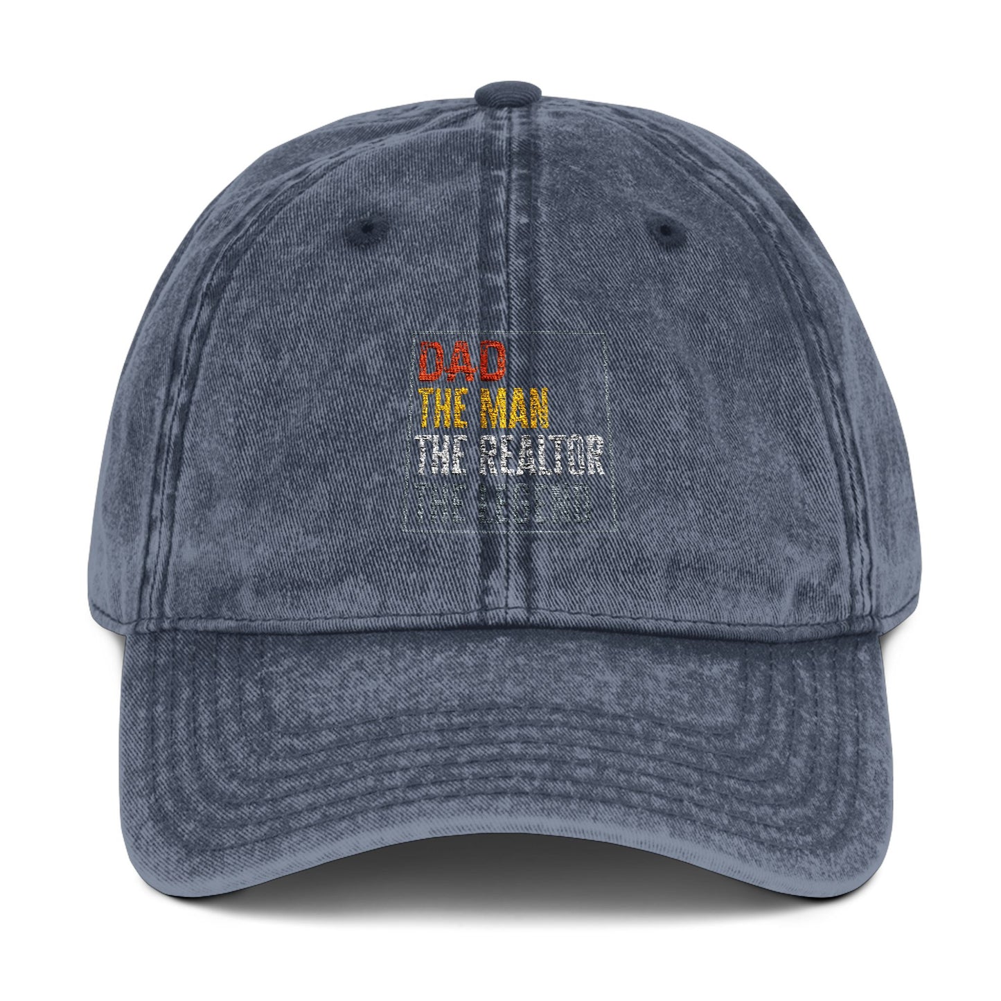 Realtor Dad Hat – The Man. The Realtor. The Legend. Embroidered Cap