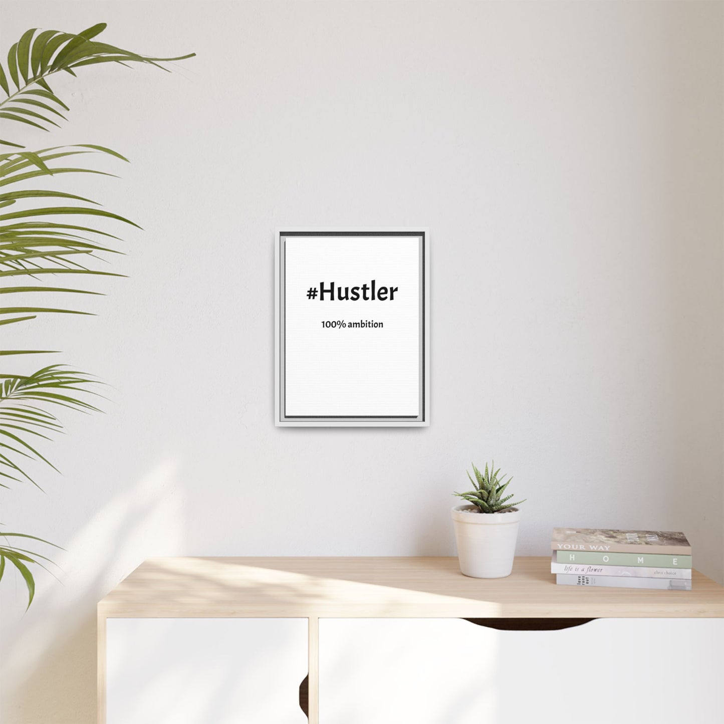 #Hustler – 100% Ambition | Funny Realtor White Canvas Wall Art