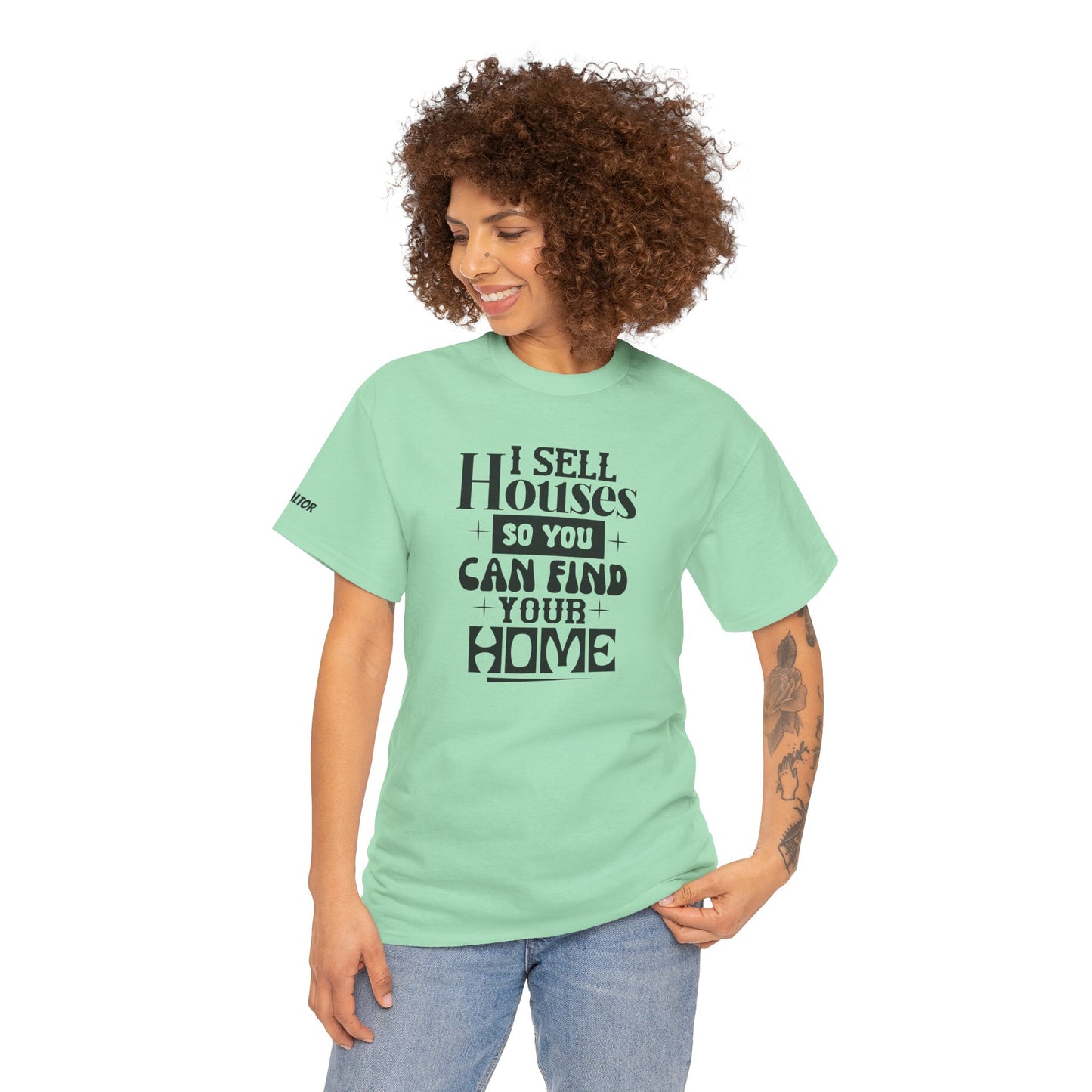 I Sell Houses Unisex Heavy Cotton Tee - Perfect Gift for Real Estate Agents!