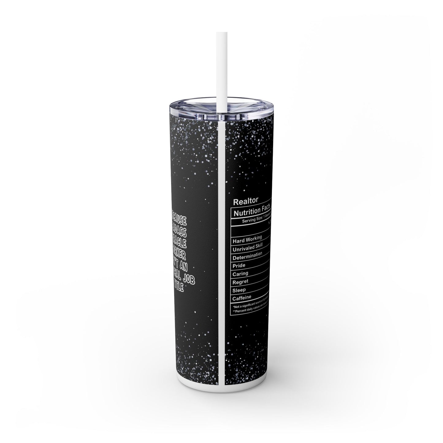 Realtor Nutrition Facts Tumbler – 20 oz Stainless Steel Mug with Bold Quote