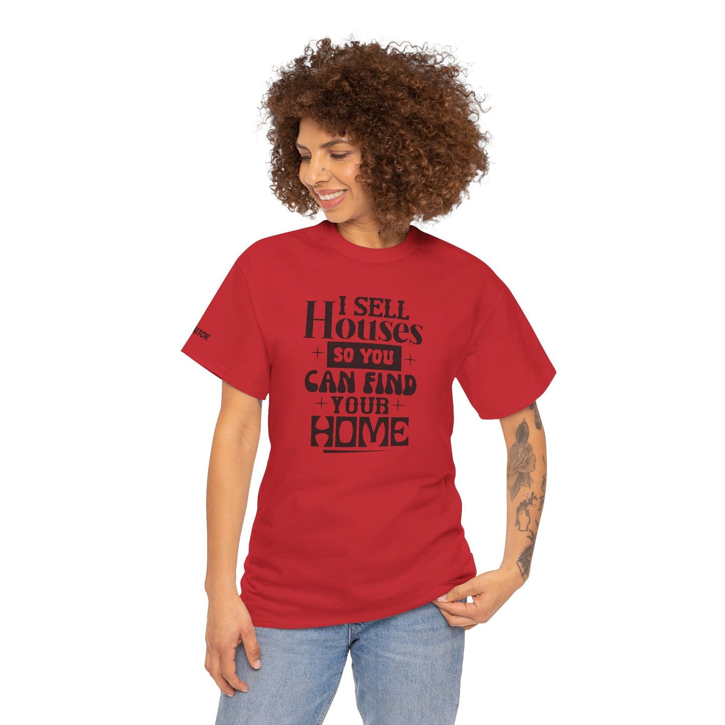 I Sell Houses Unisex Heavy Cotton Tee - Perfect Gift for Real Estate Agents!