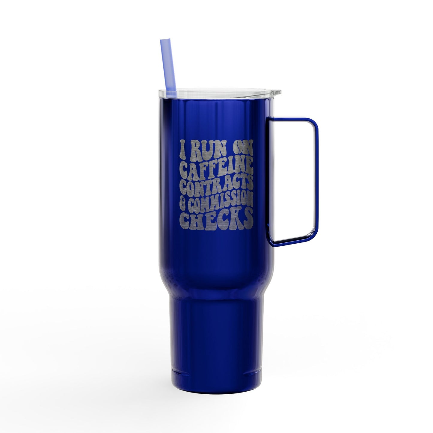 Caffeine, Contracts & Commission Checks Tumbler – 40 oz Stainless Steel Mug for Realtors
