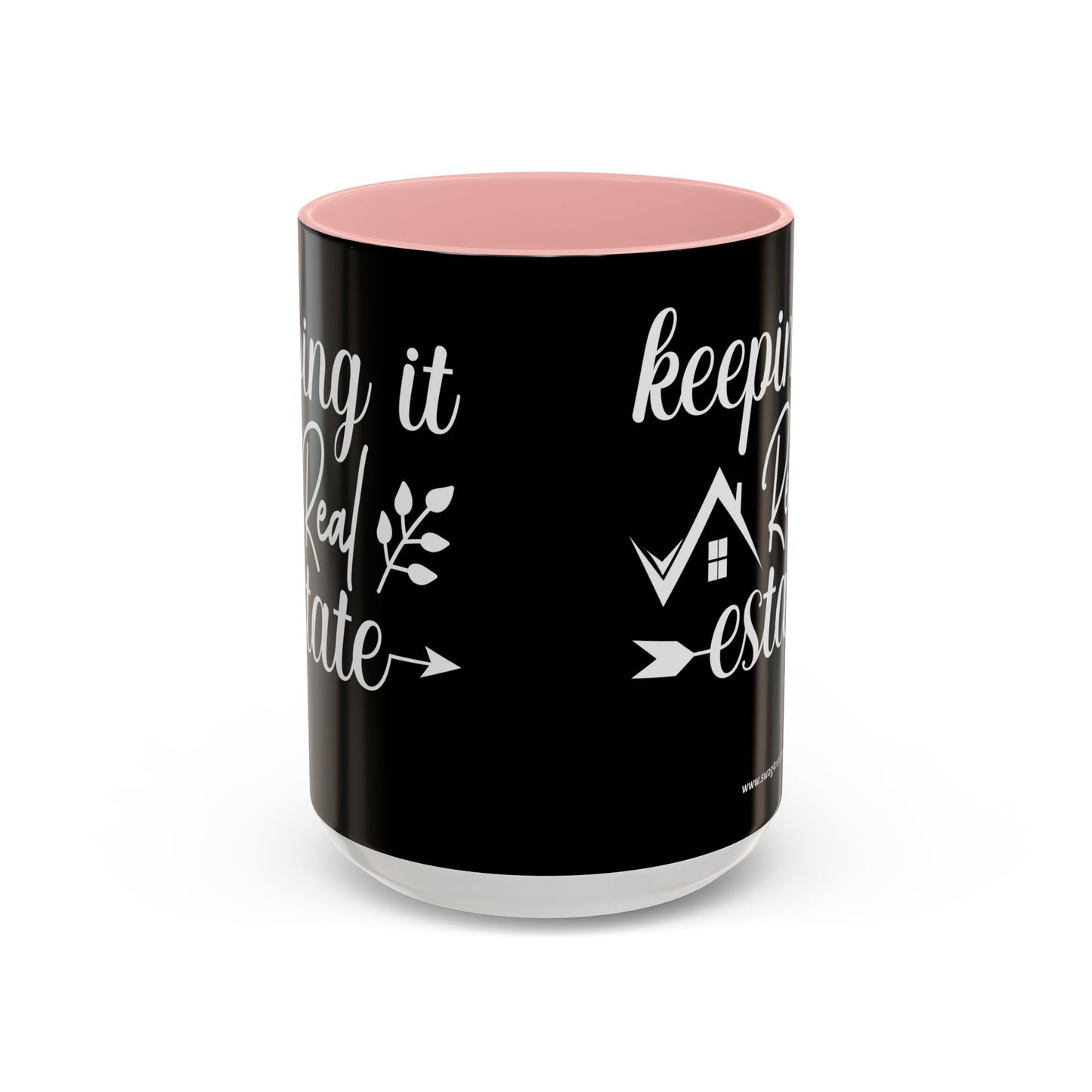 Keeping It Real Estate Realtor Coffee Mug (11, 15oz)
