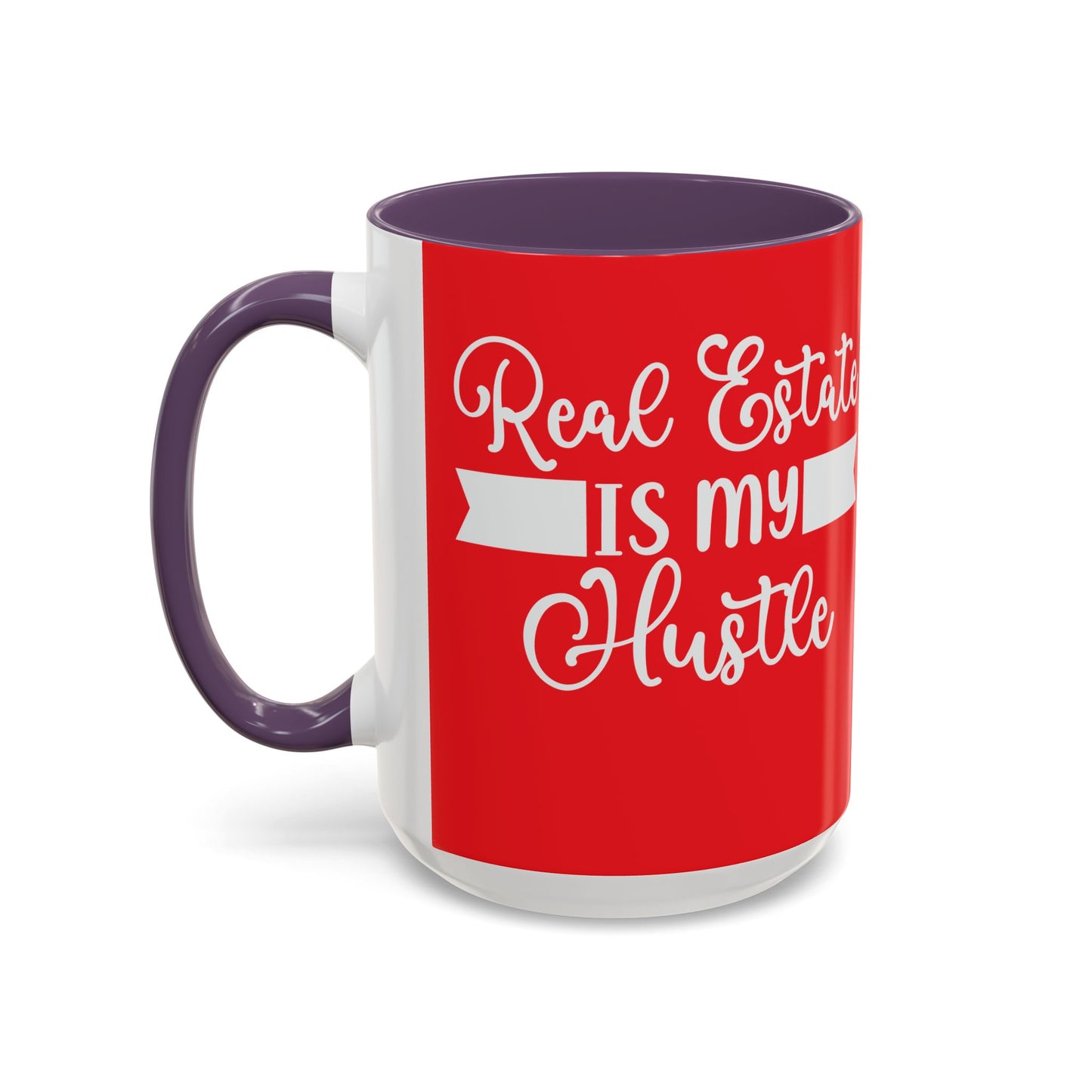 Real Estate Is My Side Hustle Realtor Accent Coffee Mug (11, 15oz)