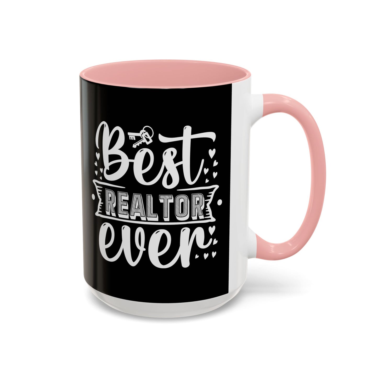 Best Realtor Ever Accent Coffee Mug (11, 15oz)