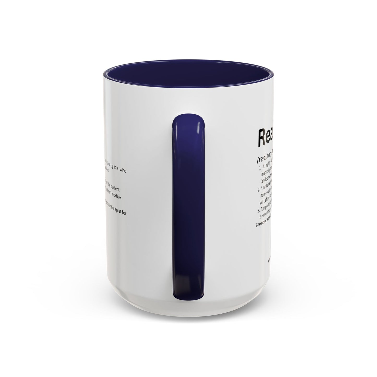 Funny Realtor Definition Coffee Mug (11, 15oz)