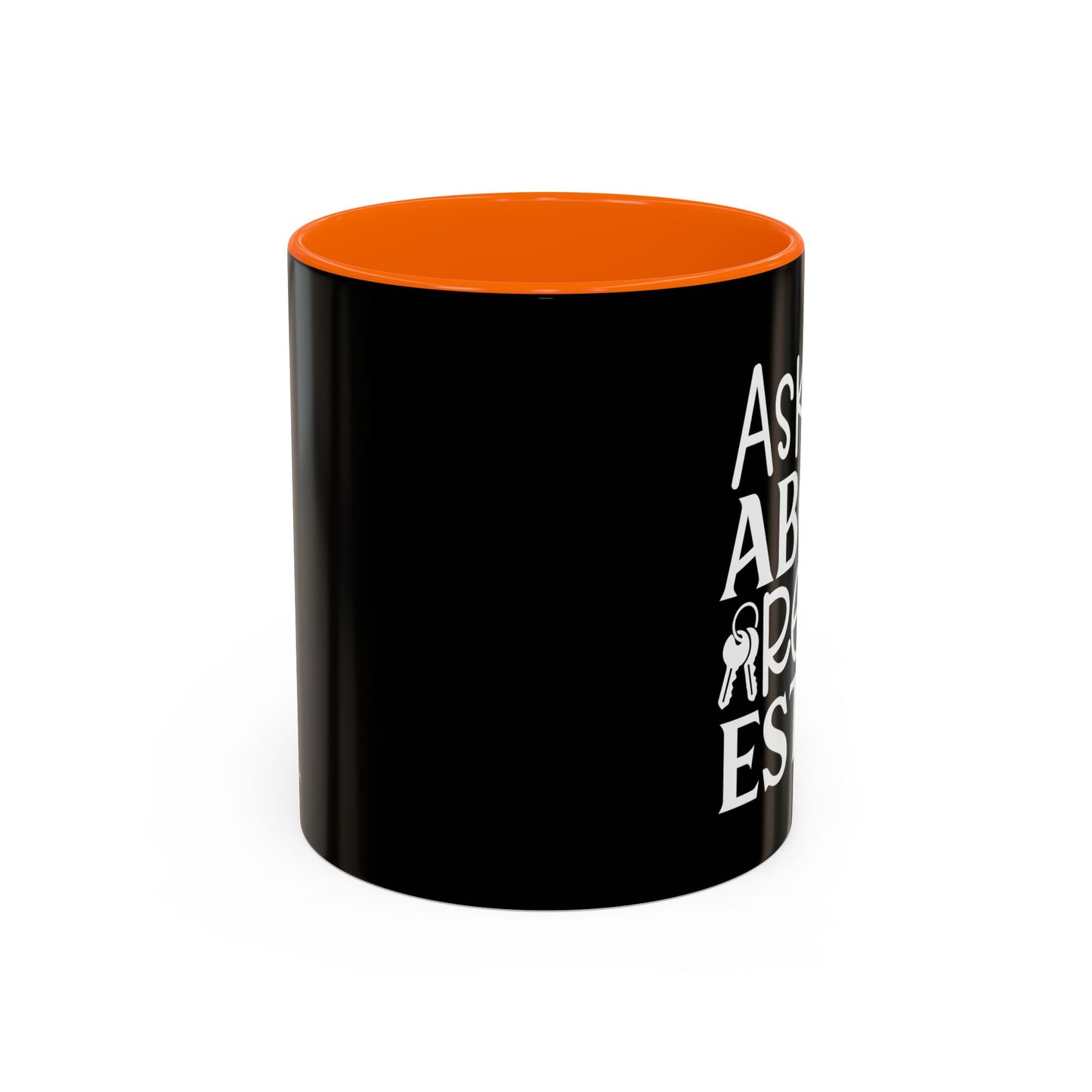 Ask Me About Real Estate Realtor Accent Coffee Mug (11, 15oz)