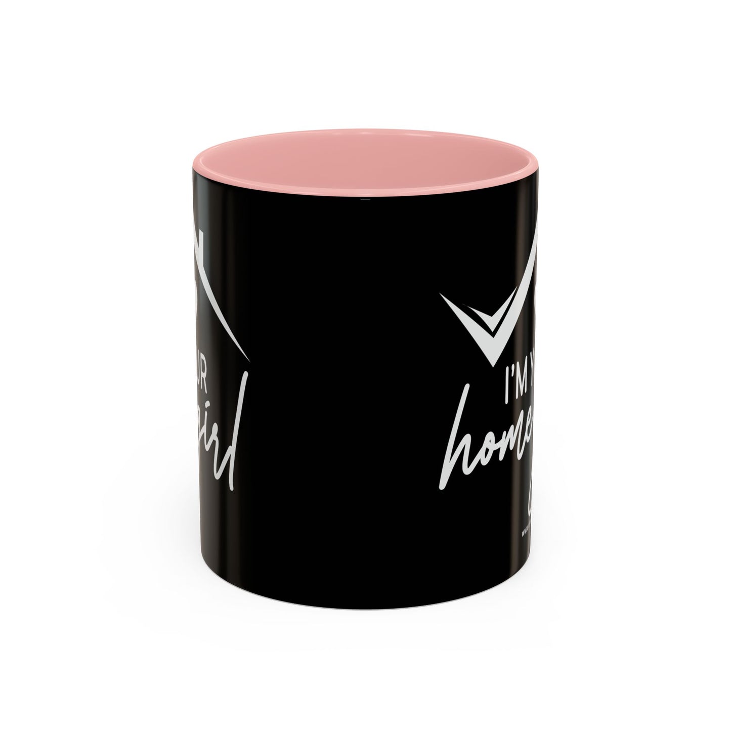 I'm Your Home Girl Realtor Accent Coffee Mug (11, 15oz)