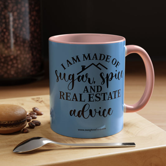 I Am Made Of Sugar & Spice Realtor Accent Coffee Mug (11, 15oz)