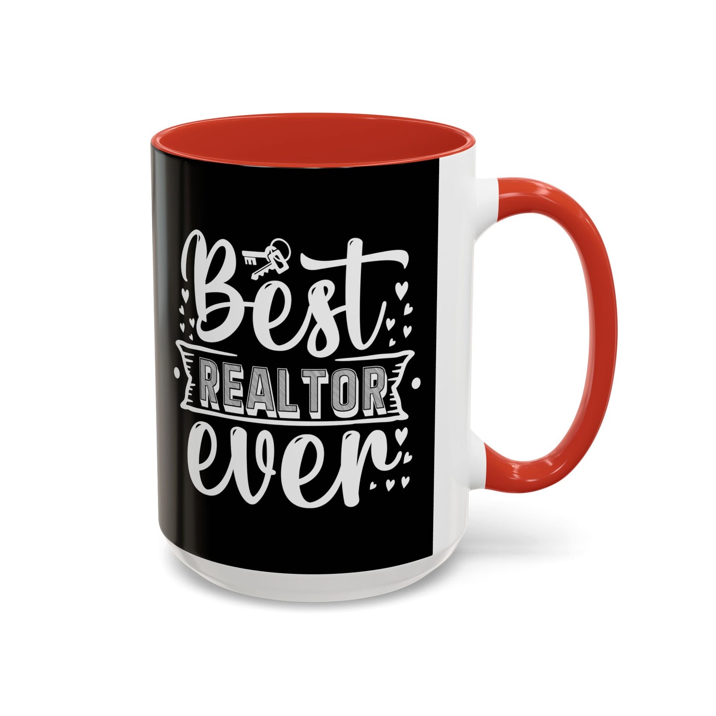 Best Realtor Ever Accent Coffee Mug (11, 15oz)