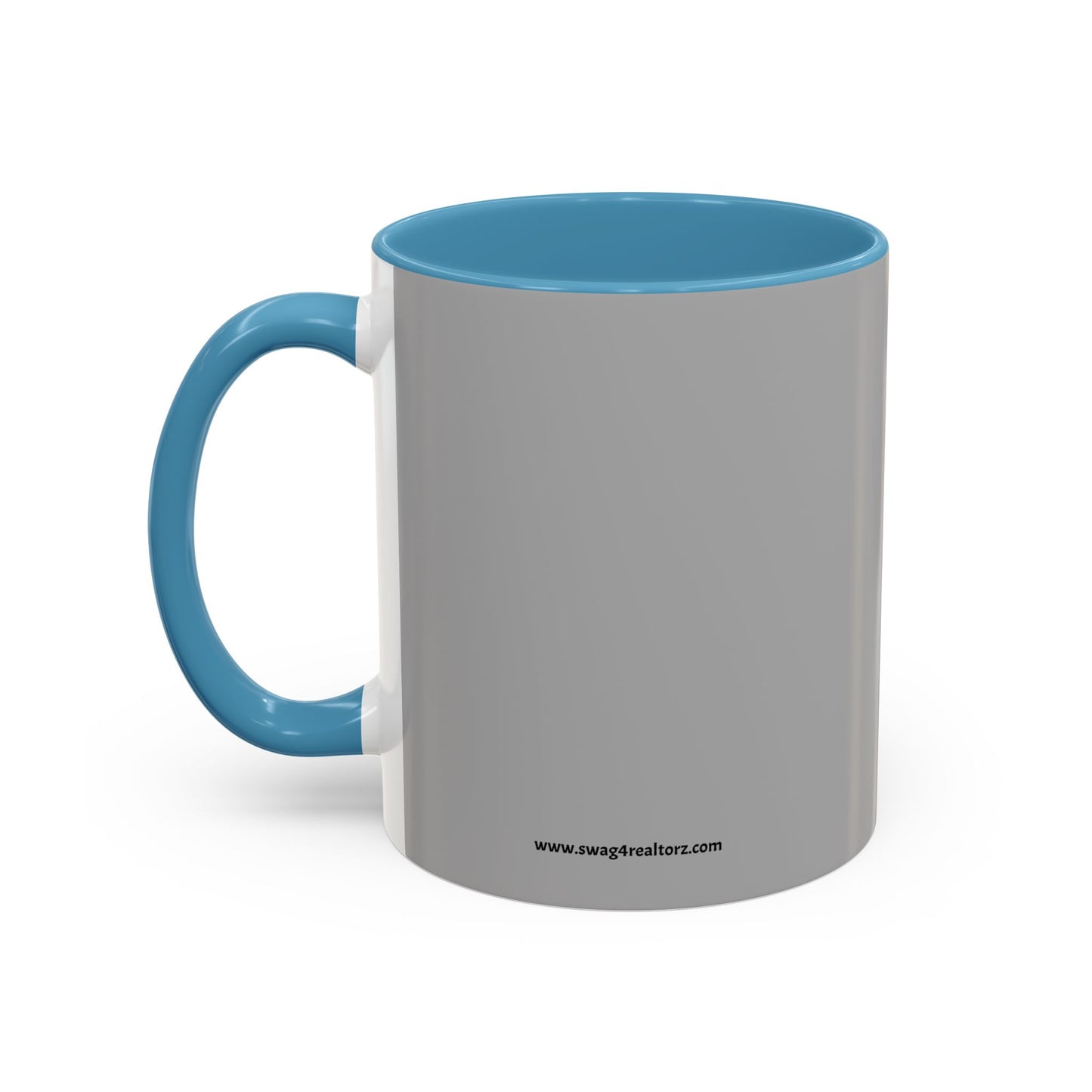 Everything I Touch Turns To Sold Realtor Accent Coffee Mug (11, 15oz)