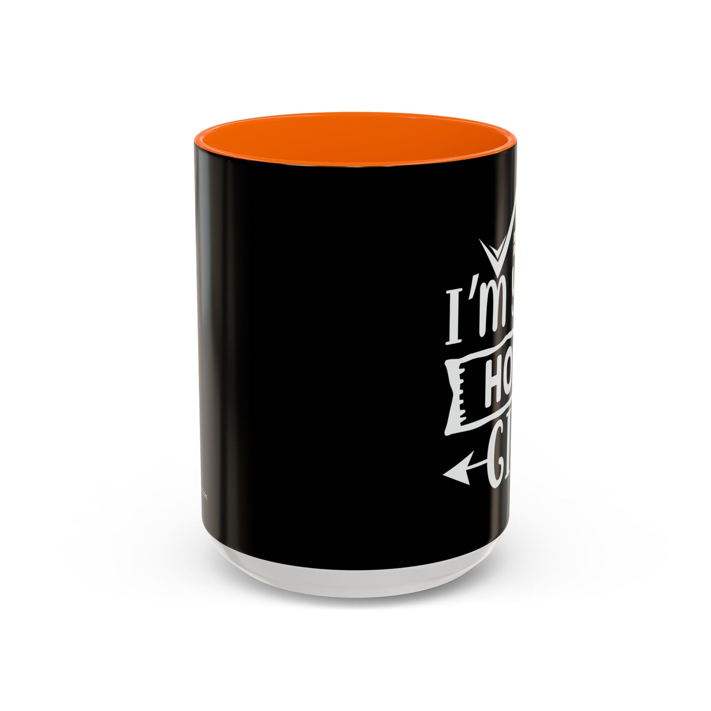 I'm Your Home Girl Realtor Accent Coffee Mug (11, 15oz)