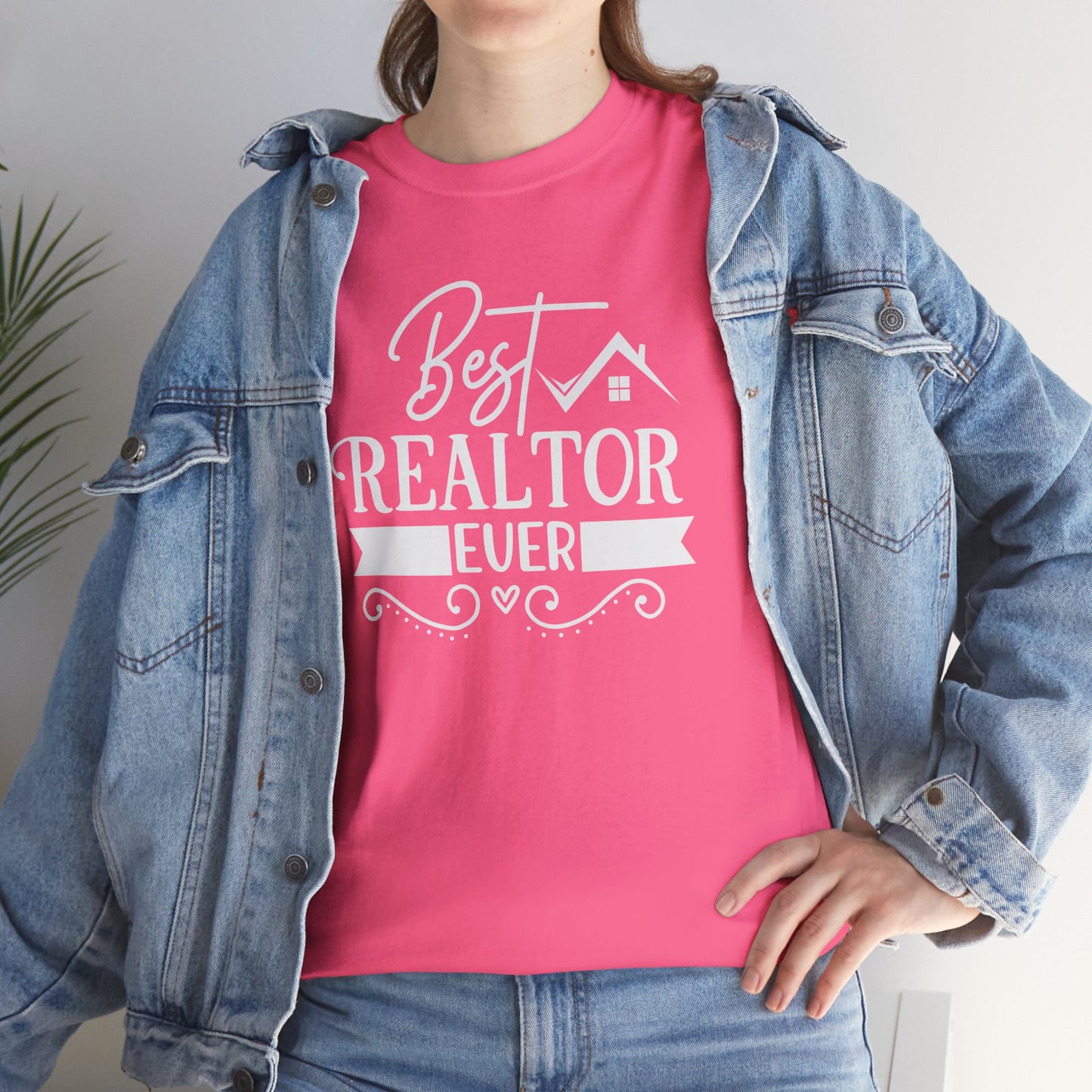 π "Best Realtor Ever" Tee β Because Your Clients Already Know It! π‘