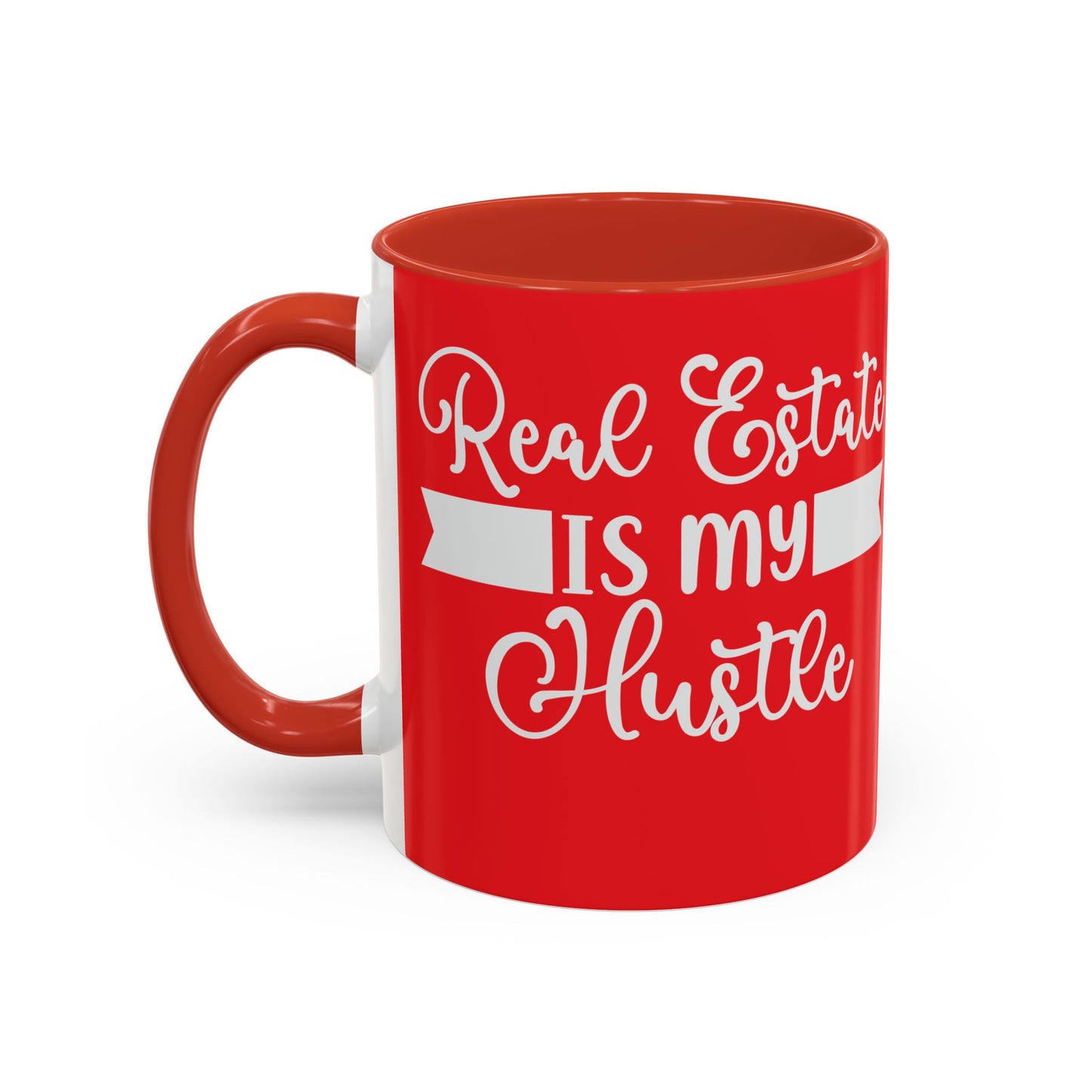 Real Estate Is My Side Hustle Realtor Accent Coffee Mug (11, 15oz)