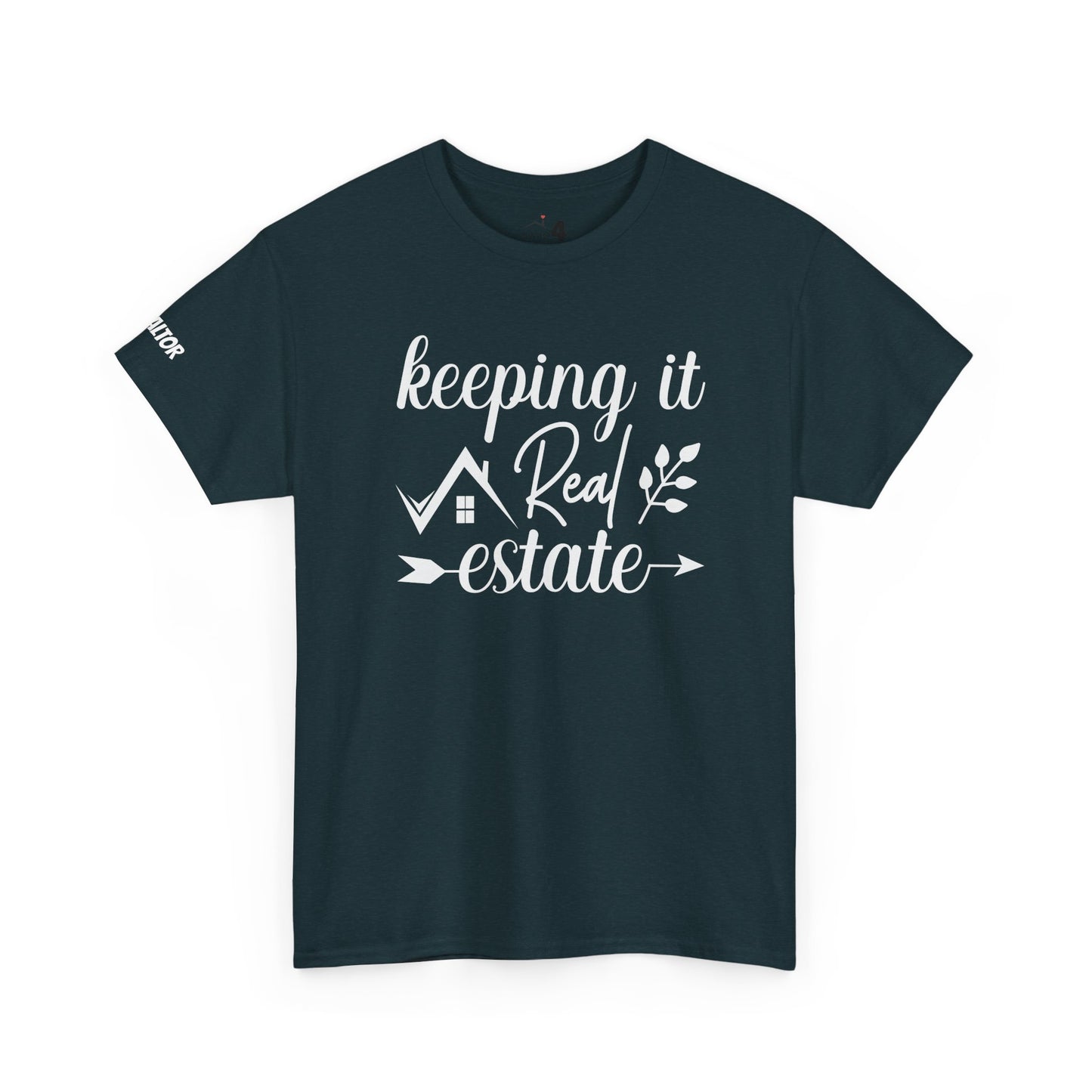 Keeping It Real Estate Unisex Heavy Cotton Tee