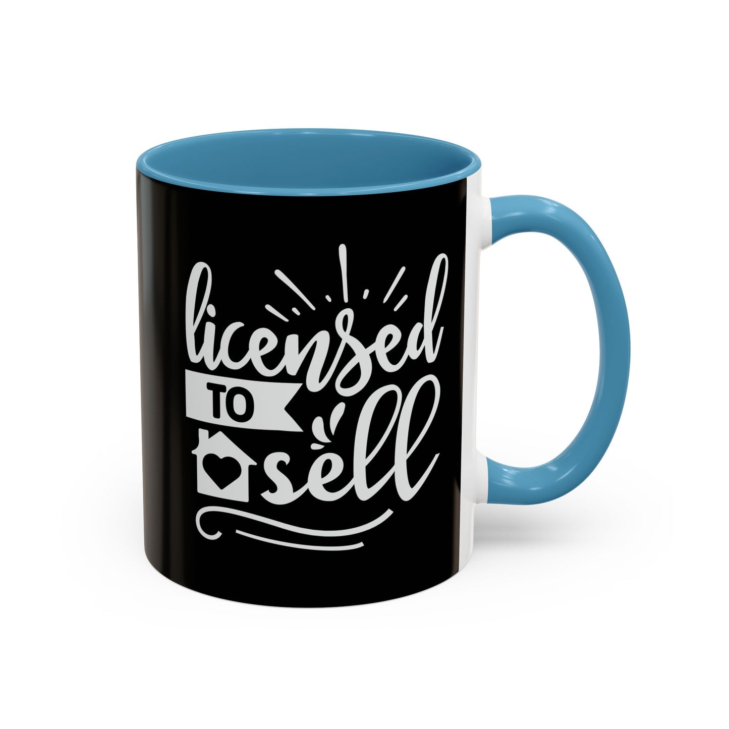 Licensed To Sell Realtor Accent Coffee Mug (11, 15oz)