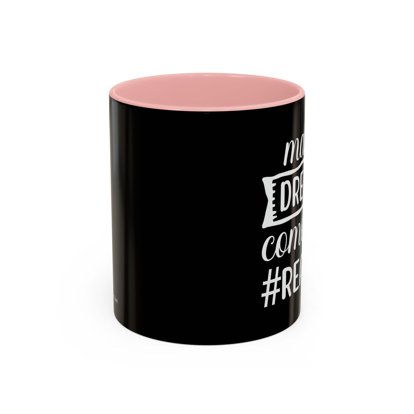 Making Dreams Come True Realtor Accent Coffee Mug (11, 15oz)