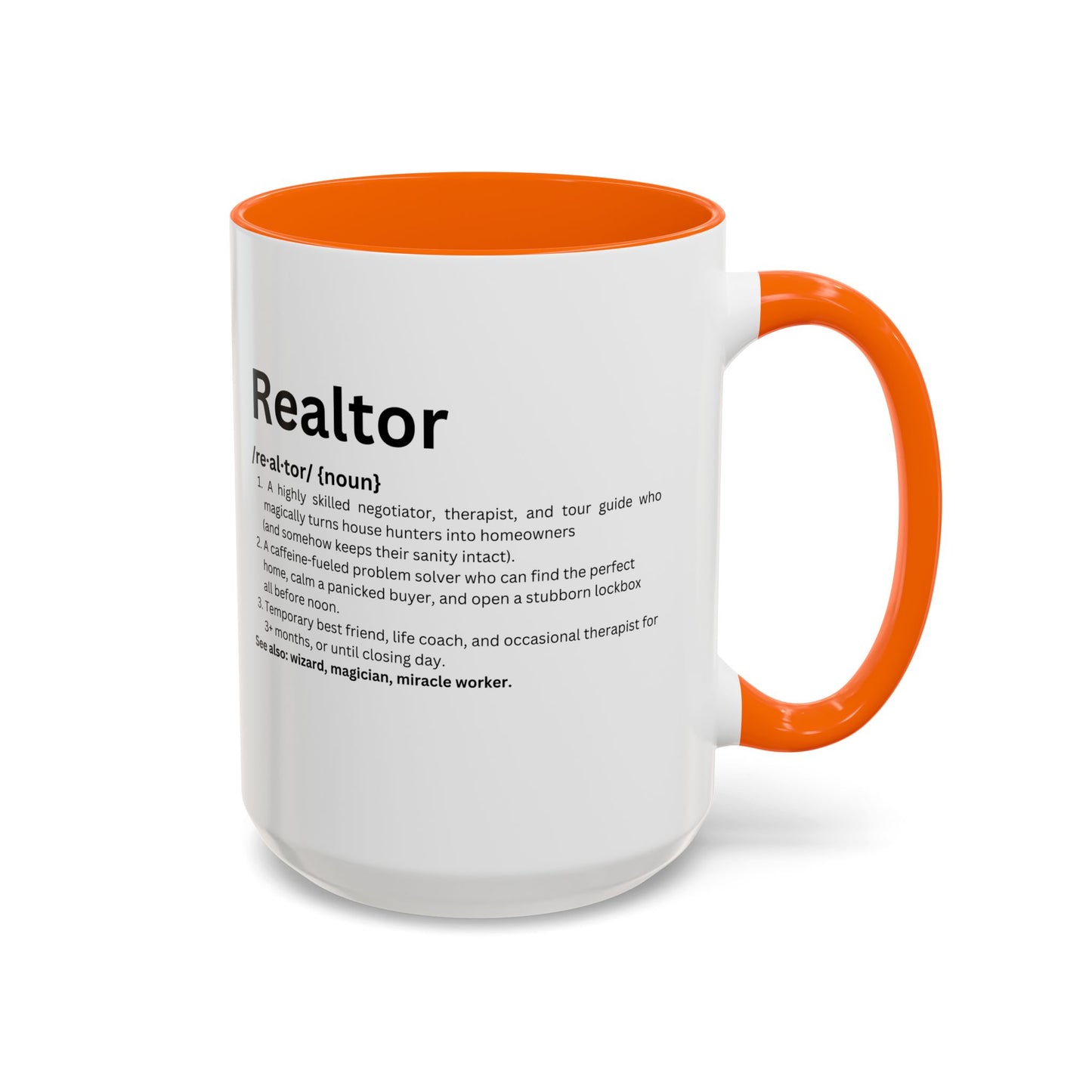 Funny Realtor Definition Coffee Mug (11, 15oz)