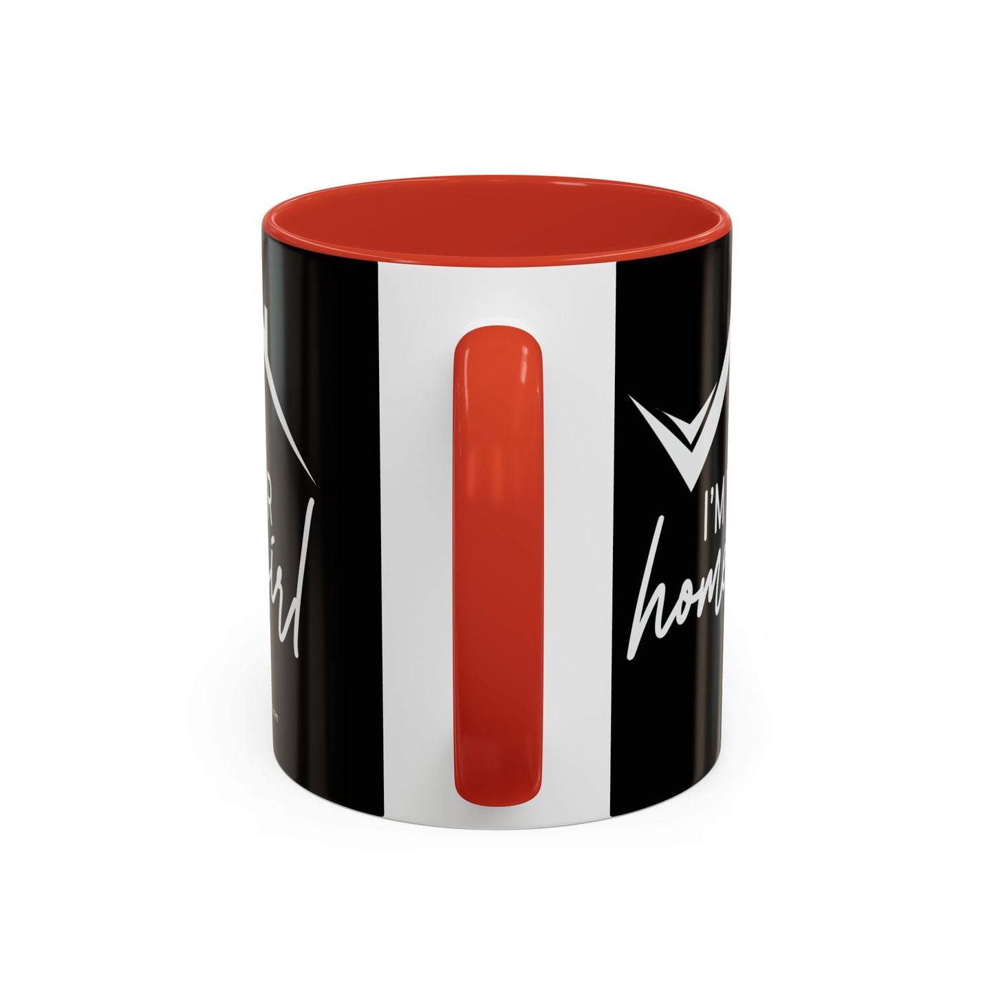 I'm Your Home Girl Realtor Accent Coffee Mug (11, 15oz)