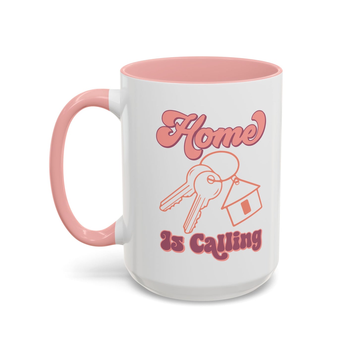Home Is Calling Realtor Accent Coffee Mug (11, 15oz)