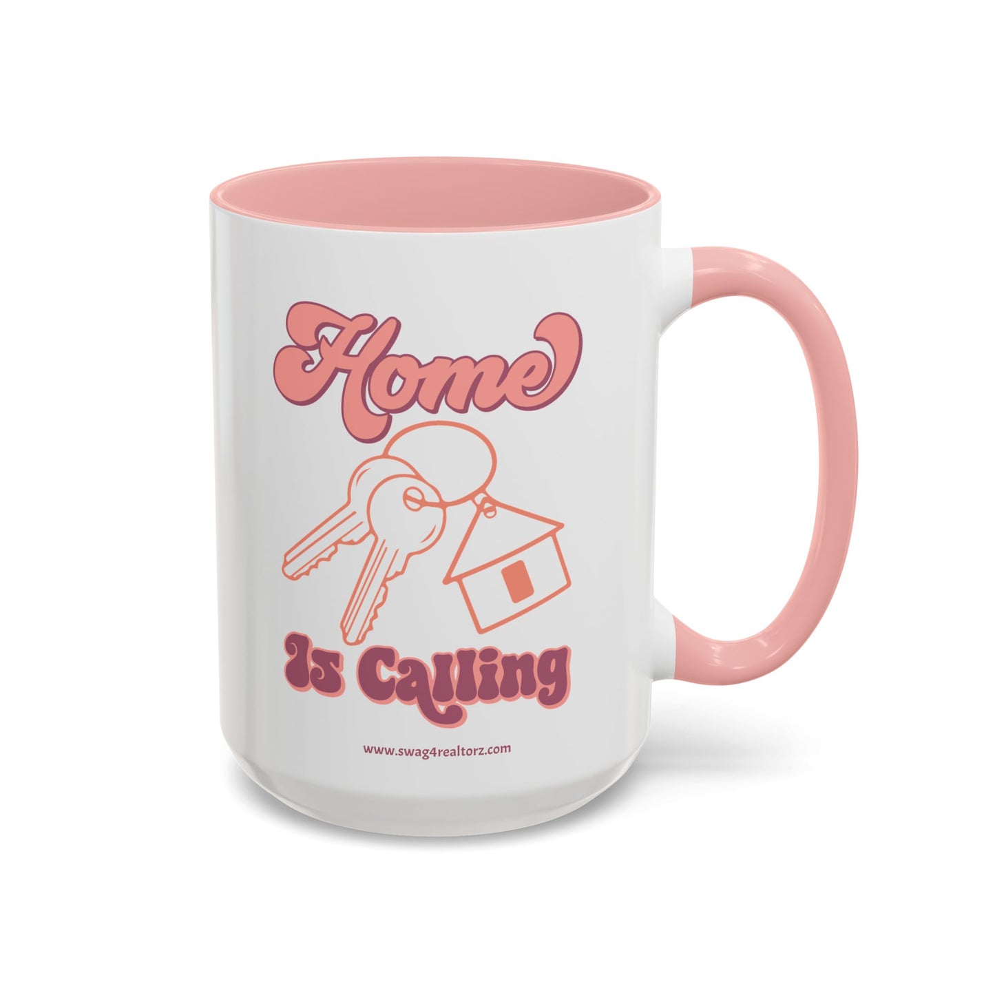 Home Is Calling Realtor Accent Coffee Mug (11, 15oz)