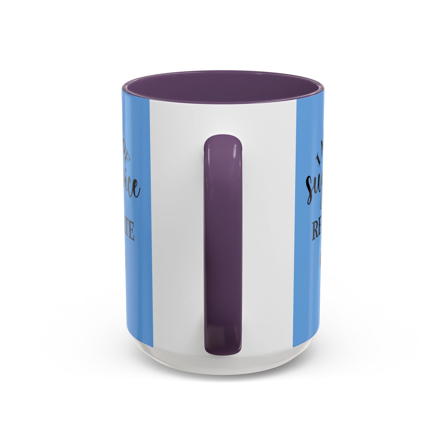 I Am Made Of Sugar & Spice Realtor Accent Coffee Mug (11, 15oz)