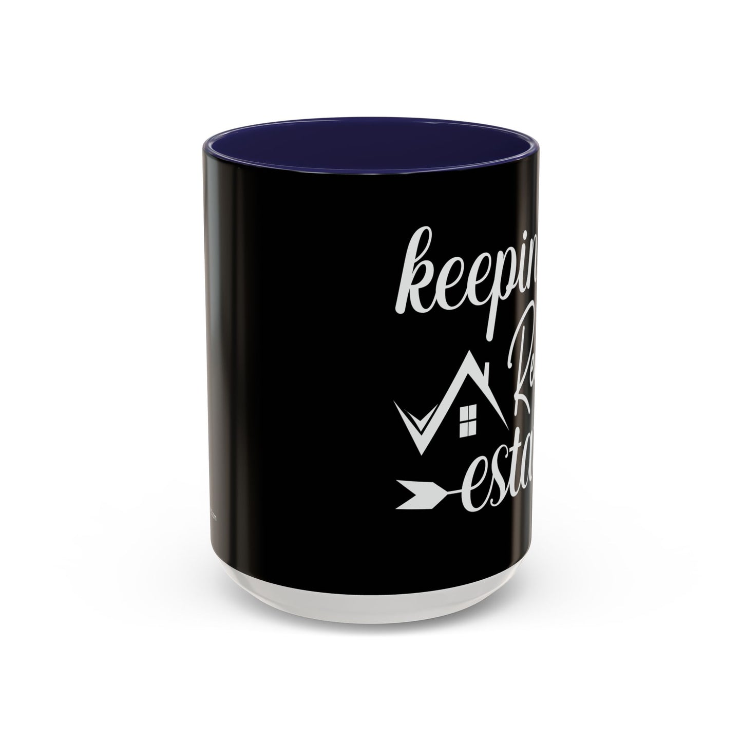 Keeping It Real Estate Realtor Accent Coffee Mug (11, 15oz)