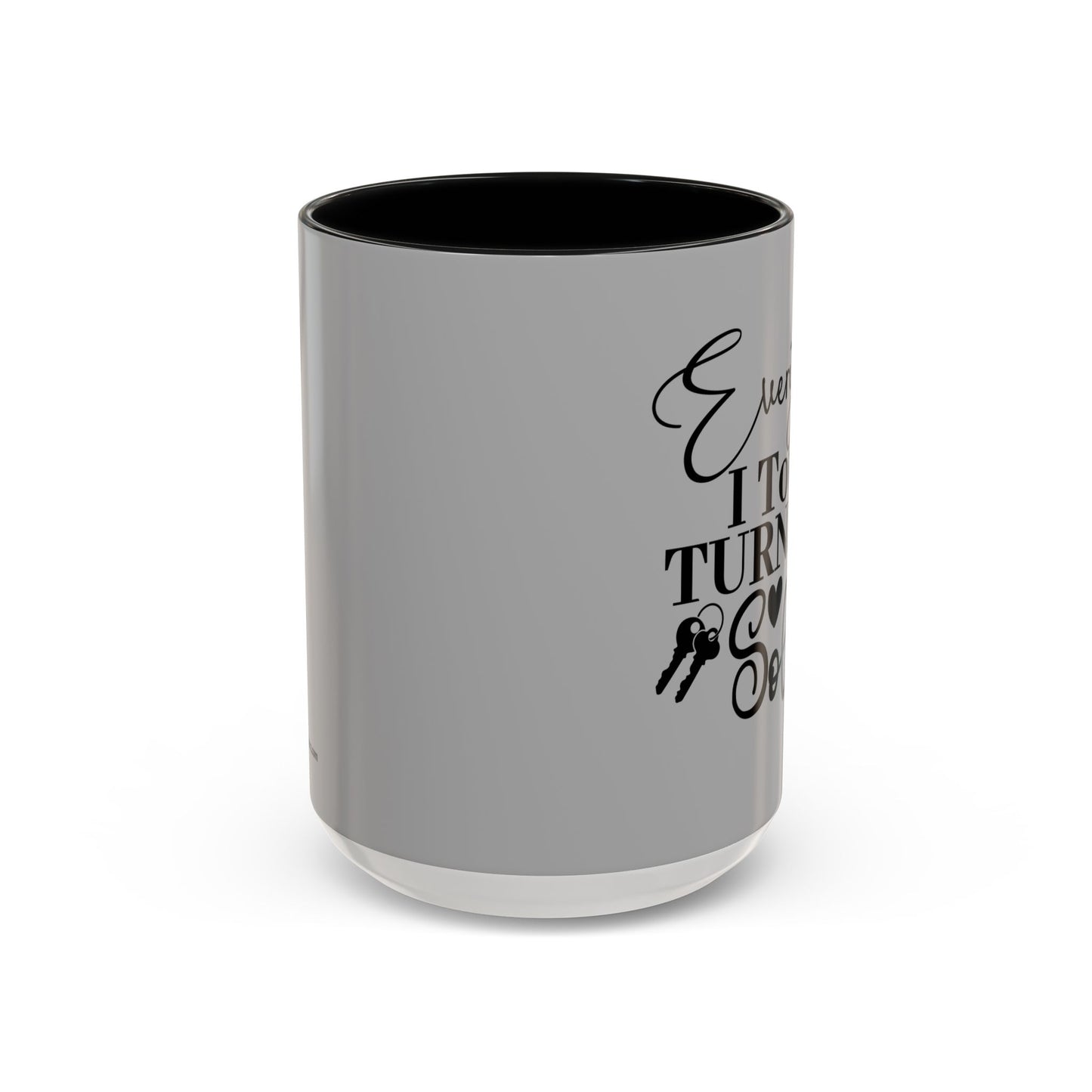 Everything I Touch Turns To Sold Realtor Accent Coffee Mug (11, 15oz)