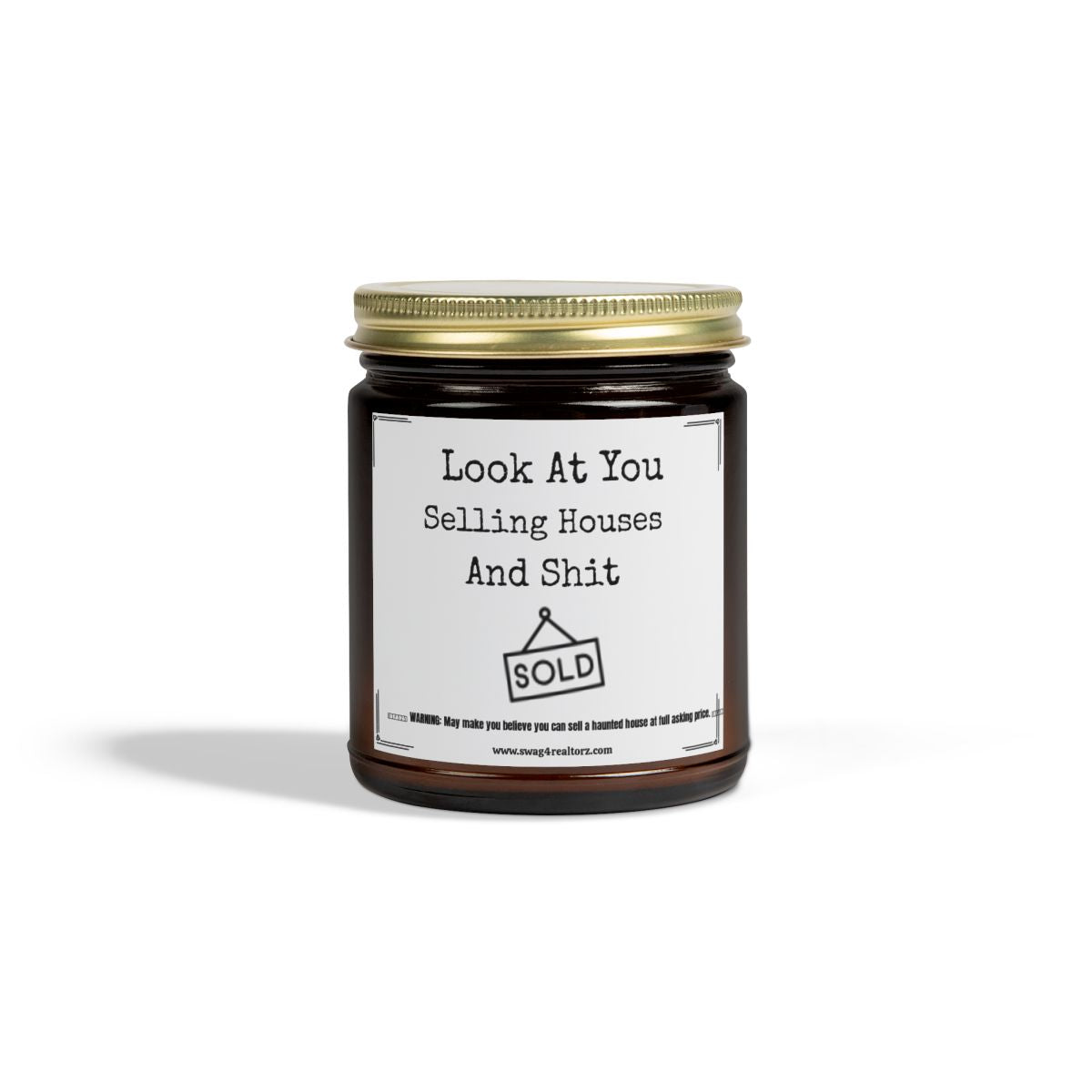 Look At You Selling Homes And Sh*t – The Candle That Smells Like Closing Deals!