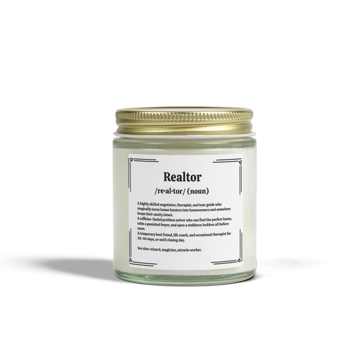 Realtor Definition Candle – Because Selling Homes Smells Like Success!