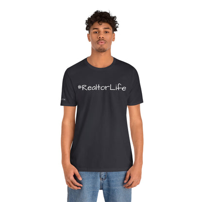 #RealtorLife Unisex Jersey Tee - Perfect Gift for Real Estate Agents