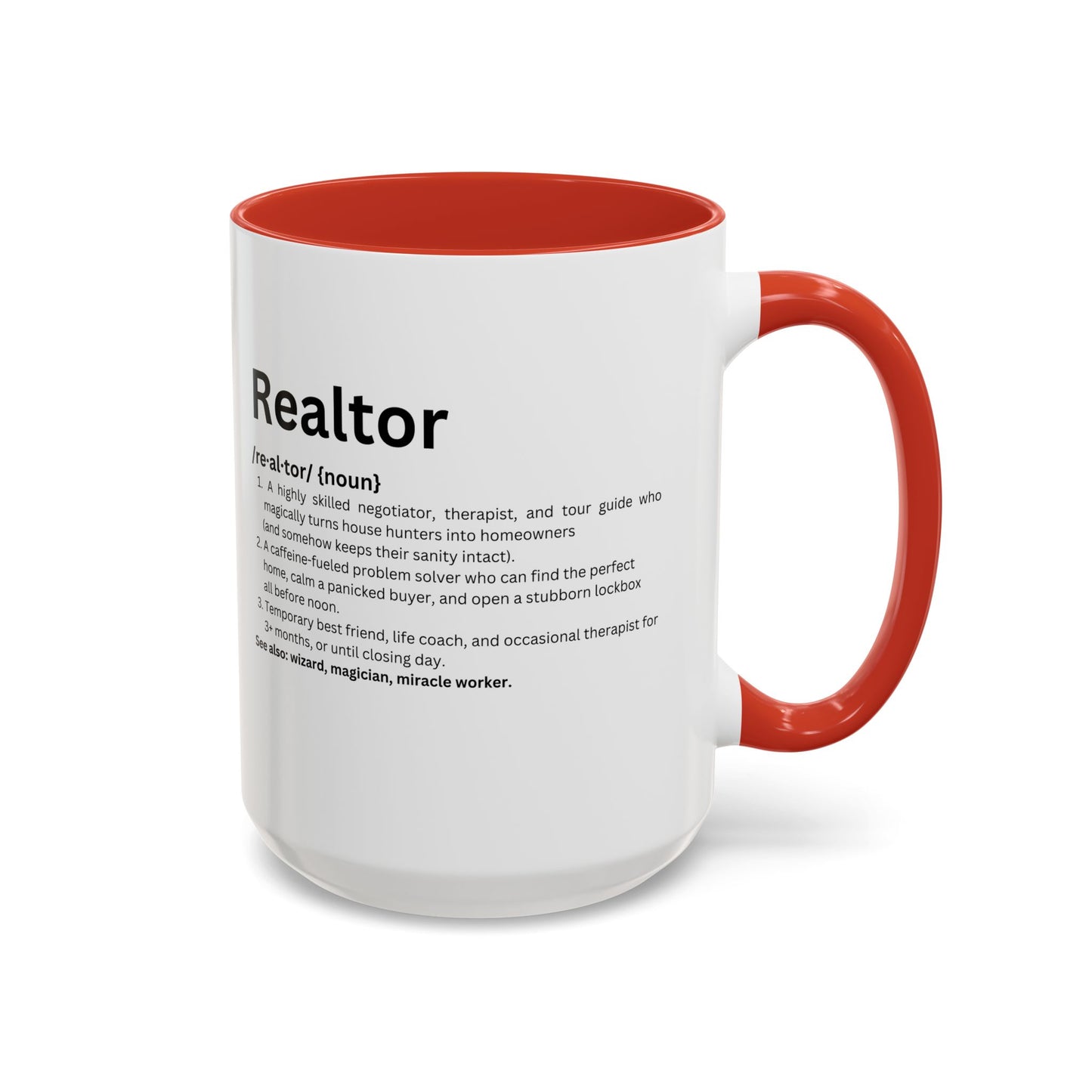 Funny Realtor Definition Coffee Mug (11, 15oz)