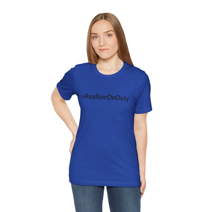 "Realtor On Duty – Will Sell Houses for Coffee!"
