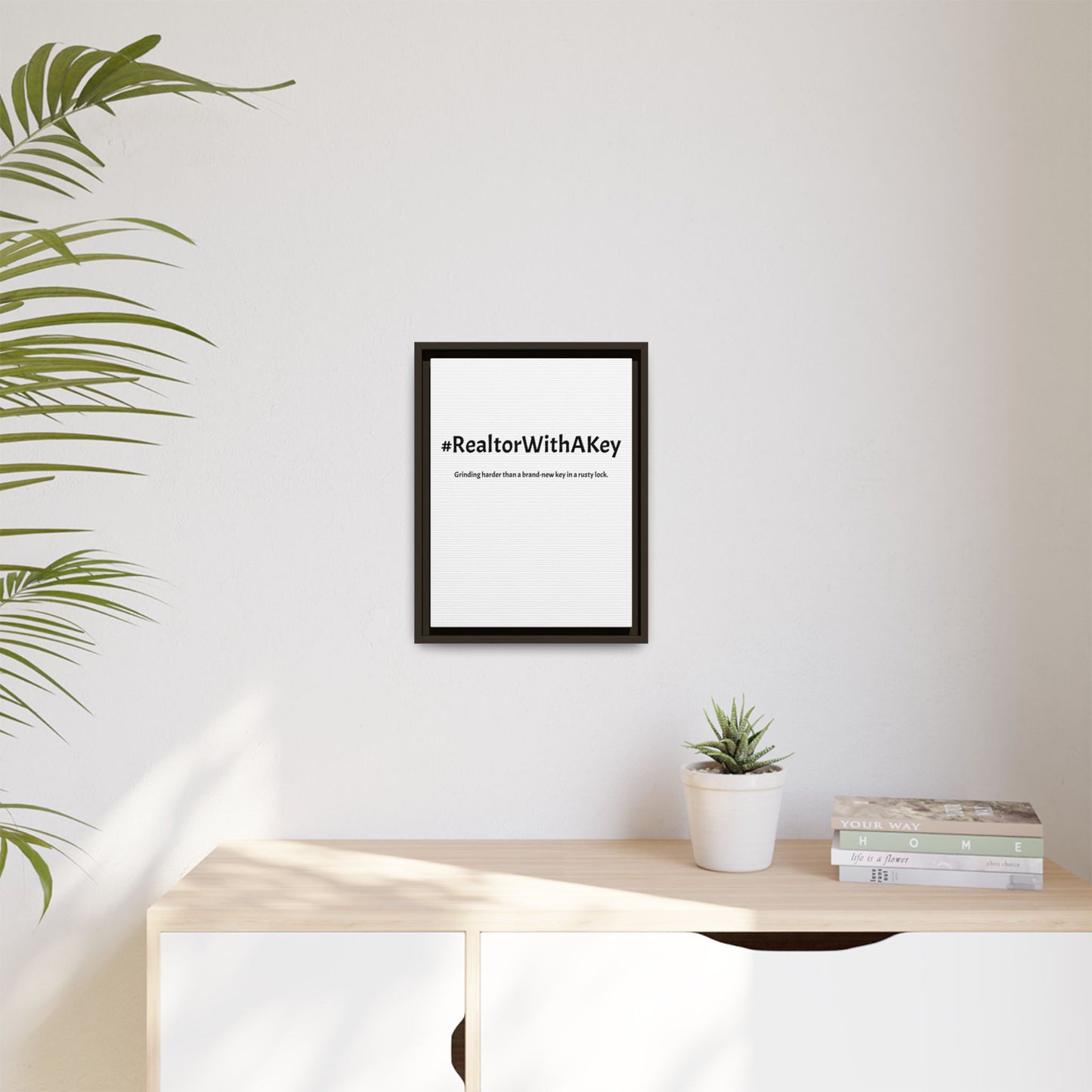 #RealtorWithAKey – Grinding Harder Than a Brand-New Key in a Rusty Lock | Funny Realtor White Canvas Wall Art