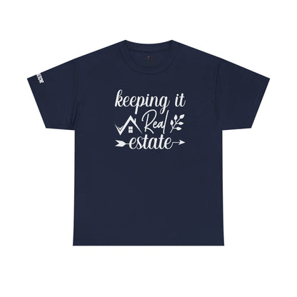 Keeping It Real Estate Unisex Heavy Cotton Tee
