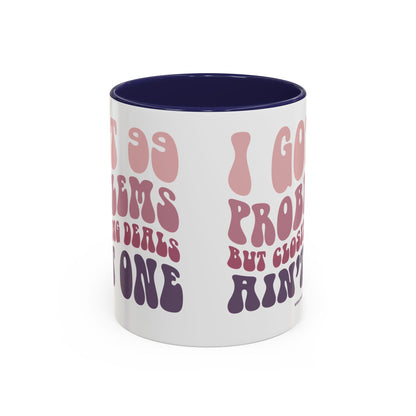 I Got 99 Problems Realtor Accent Coffee Mug (11, 15oz)