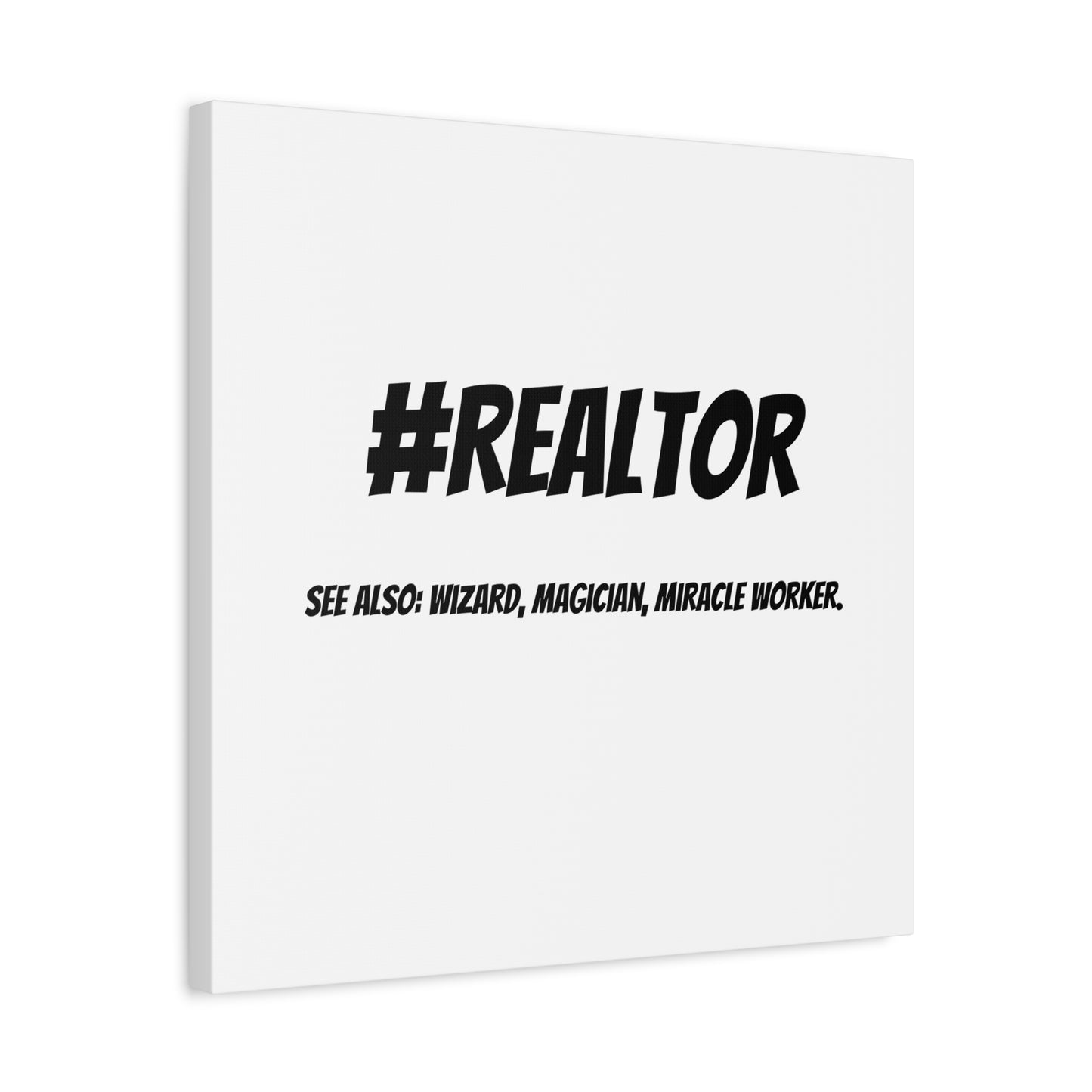 Realtor Motivational Canvas Art | #REALTOR Wall Decor | Perfect Gift for Real Estate Agents