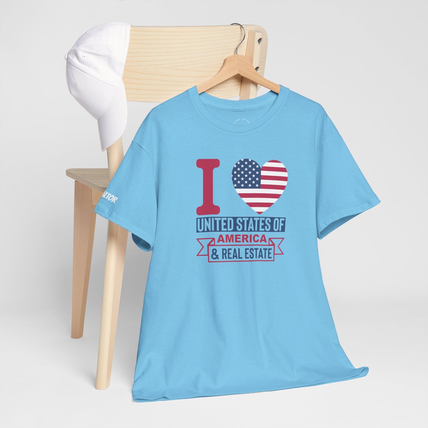 I ❤️ America & Real Estate Tee – Where Freedom Meets the Front Door 🏠