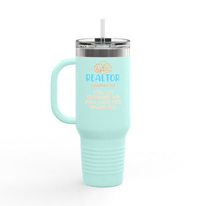 Realtor (n.): Full-Time Therapist. Occasional House Shower. – 40oz Tumbler 🧠🏘️☕