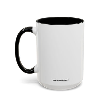 Everything I Touch Turns To Sold Realtor Accent Coffee Mug (11, 15oz)
