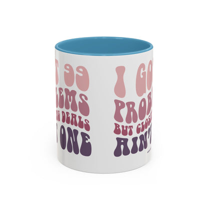 I Got 99 Problems Realtor Accent Coffee Mug (11, 15oz)