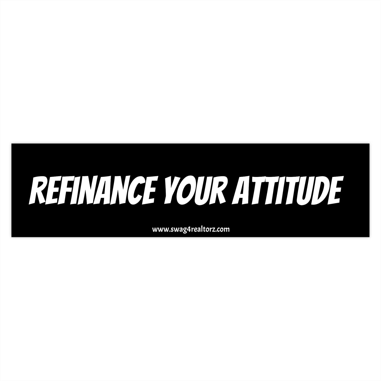 💸 Refinance Your Attitude Bumper Sticker – Because This Market’s Too High for Low Vibes 📉😎