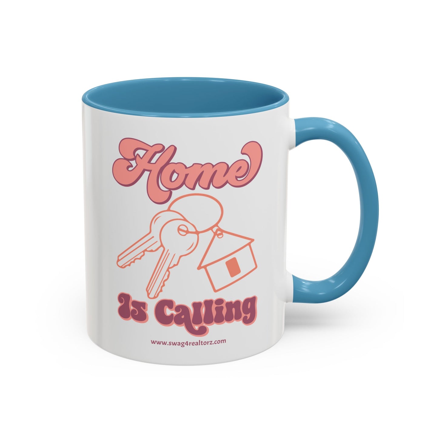 Home Is Calling Realtor Accent Coffee Mug (11, 15oz)