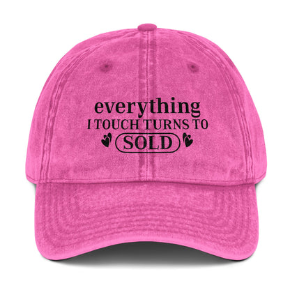 Realtor Hat – Everything I Touch Turns to Sold