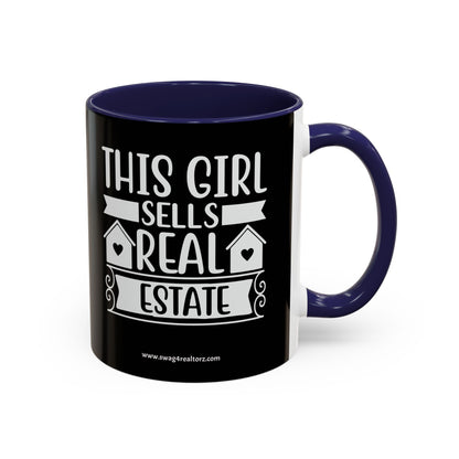 This Girl Sells Real Estate Realtor Accent Coffee Mug (11, 15oz)
